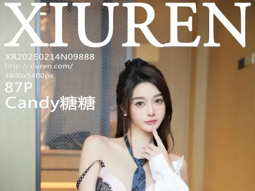 【XiuRen秀人網】2025.02.14 Vol.9888 Candy糖糖 完整版無水印寫真